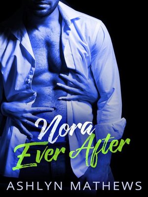 cover image of Nora Ever After